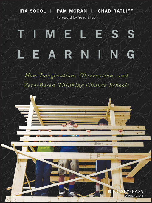 Title details for Timeless Learning by Ira Socol - Available